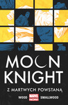 Moon Knight – Z martwych powstaną, tom 2