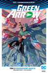 Green Arrow – Szmaragdowy banita, tom 3 *