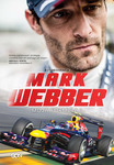 Mark Webber. Moja Formuła 1 *