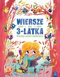 Polscy poeci dzieciom. Wiersze dla 3-latka. Oprawa twarda