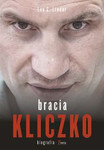 Bracia Kliczko. Biografia *