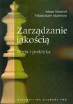 Zarządzanie jakością. Teoria i praktyka