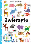 Moja biblioteczka. Zwierzęta