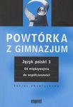 POWTÓRKA Z GIMNAZJUM J.POL.3 /miedzywoj-wspol/-PWN