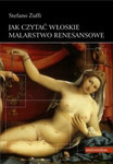 Jak czytać włoskie malarstwo renesansowe.
