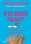 W co wierzą Polacy?