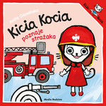 Kicia Kocia poznaje strażaka 2019