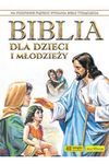 Biblia dla dzieci i młodzieży.