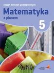 Matematyka SP KL 5. Zeszyt ćwiczeń podstawowych. Matematyka z plusem (2018)