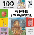 Kapitan Nauka 100 pierwszych słówek - W domu i ogrodzie