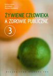 P.ZYWIENIE CZLOWIEKA A ZDROWIE PUBLICZNE T.3-PWN