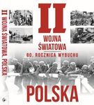II Wojna Światowa. Polska. 80 rocznica wybuchu
