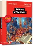 Boska komedia (wydanie z opracowaniem i streszczeniem) Dante Alighieri