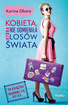 Kobieta, która nie odmieniła losów świata *