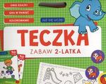 Już się uczę. Teczka zabaw 2-latka