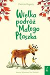 Wielka podróż małego ptaszka.