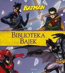 Biblioteka Bajek. Batman
