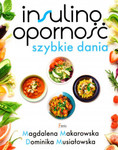 Insulinooporność. Szybkie dania