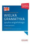 Wielka gramatyka języka angielskiego z ćwiczeniami XXL