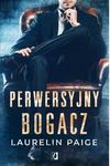 Perwersyjny bogacz. Kuszący duet. Tom 1