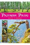 Przyroda Polski Lasy i Parki
