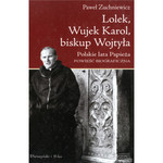 Lolek, Wujek Karol, biskup Wojtyła: polskie lata Papieża