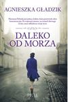 Daleko od morza *