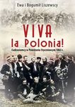 Viva la Polonia! Cudzoziemcy w Powstaniu Styczniowym 1863 r. *
