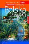 Polska niezwykła - przewodnik turystyczny (wyd. 2020)