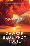 Zawsze będę przy tobie *