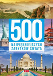 500 najpiękniejszych zabytków Świata 2020