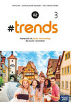 Język niemiecki LO KL 3. # Trends. Podręcznik. Poziom A2  2020
 Szkoła ponadpodstawowa