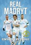 Gwiazdy Futbolu. Real Madryd