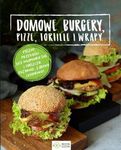 Domowe burgery, pizze, tortille, wrapy