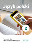 Język polski 2. Podręcznik dla szkoły branżowej 2020