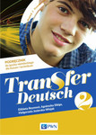 Język niemiecki LO. Transfer Deutsch 2. Podręcznik 2020