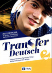 Język niemiecki LO. Transfer Deutsch 2. Zeszyt ćwiczeń 2020