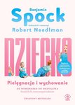 Dziecko. Pielęgnacja i wychowanie. Od noworodka do nastolatka. Poradnik dla nowoczesnych rodziców
 (wydanie X)