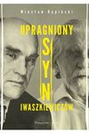 Upragniony syn Iwaszkiewiczów