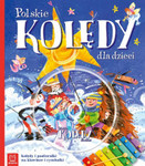 Polskie kolędy dla dzieci (wydanie IV)