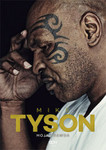 Mike Tyson. Moja prawda *