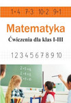 Ćwiczenia matematyczne dla uczniów klas 1-3 SP