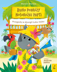 Biuro podróży nosorożki Papti. Przygody w dżungli Łubu–dubu