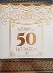 Karnet 50 rocznica ślubu - złote Gody 50 lat razem (format: 24,5x29,5cm)