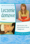 Leczenie domowe. Część 2 *