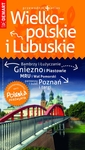 Wielkopolskie i Lubuskie. Przewodnik Polska Niezwykła + atlas