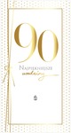 Karnet PM 90 Urodziny, ramka w złote kropki PM-198