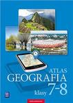 Atlas Geografia klasy 7-8 Szkoła podstawowa.2017