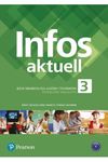 Język niemiecki LO. Infos Aktuell 3. Liceum i technikum po szkole podstawowej. Podręcznik + kod wklejony (Interaktywny podręcznik)  2021