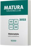 Vademecum Matematyka. Zakres podstawowy. Matura 2022